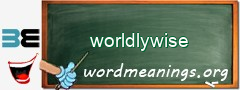 WordMeaning blackboard for worldlywise